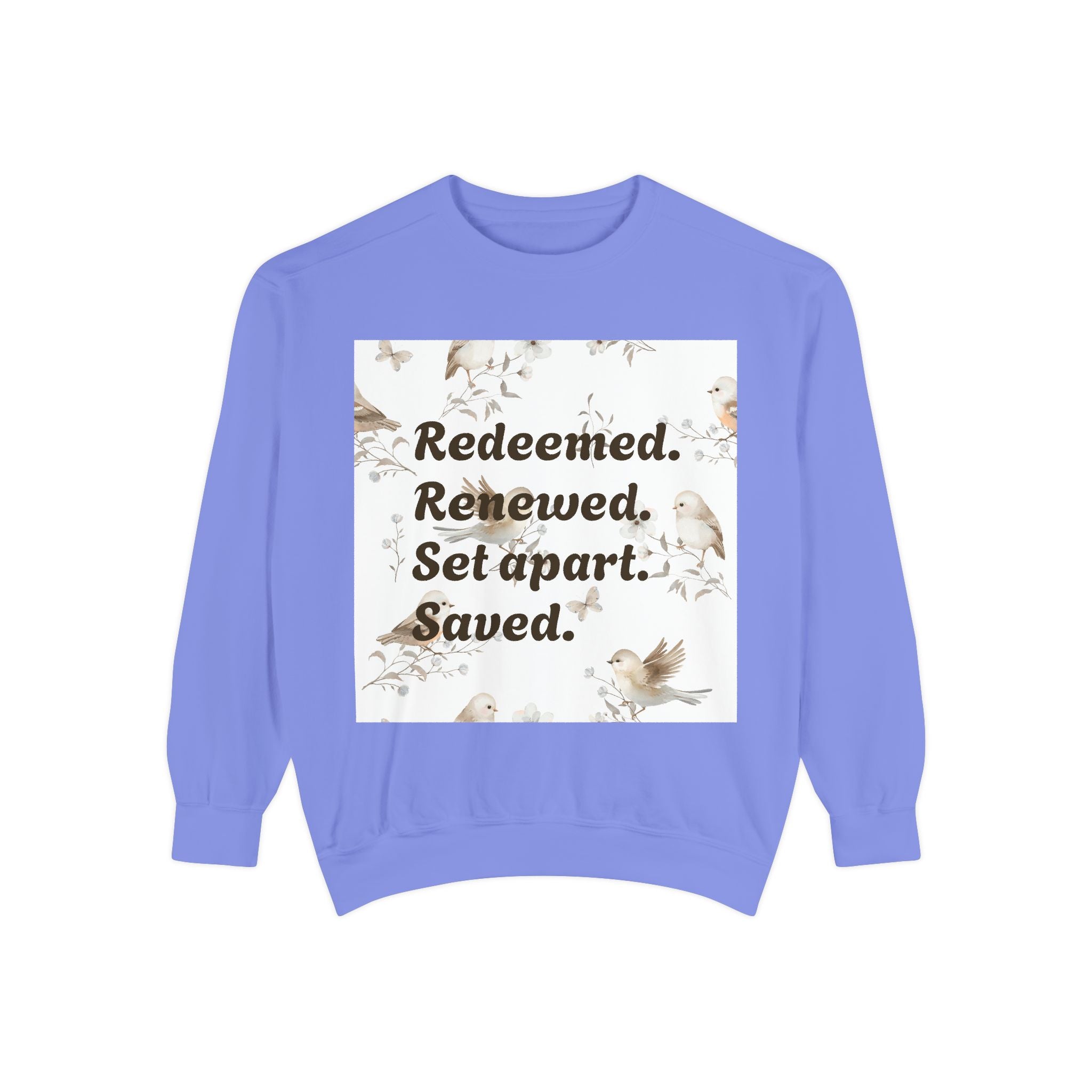 Christian Sweatshirt — "Redeemed. Renewed. Set Apart. Saved." Crewneck