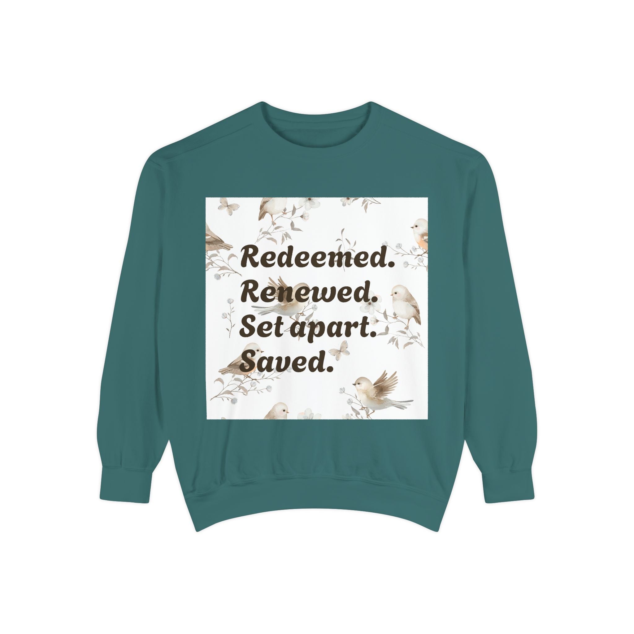 Christian Sweatshirt — "Redeemed. Renewed. Set Apart. Saved." Crewneck