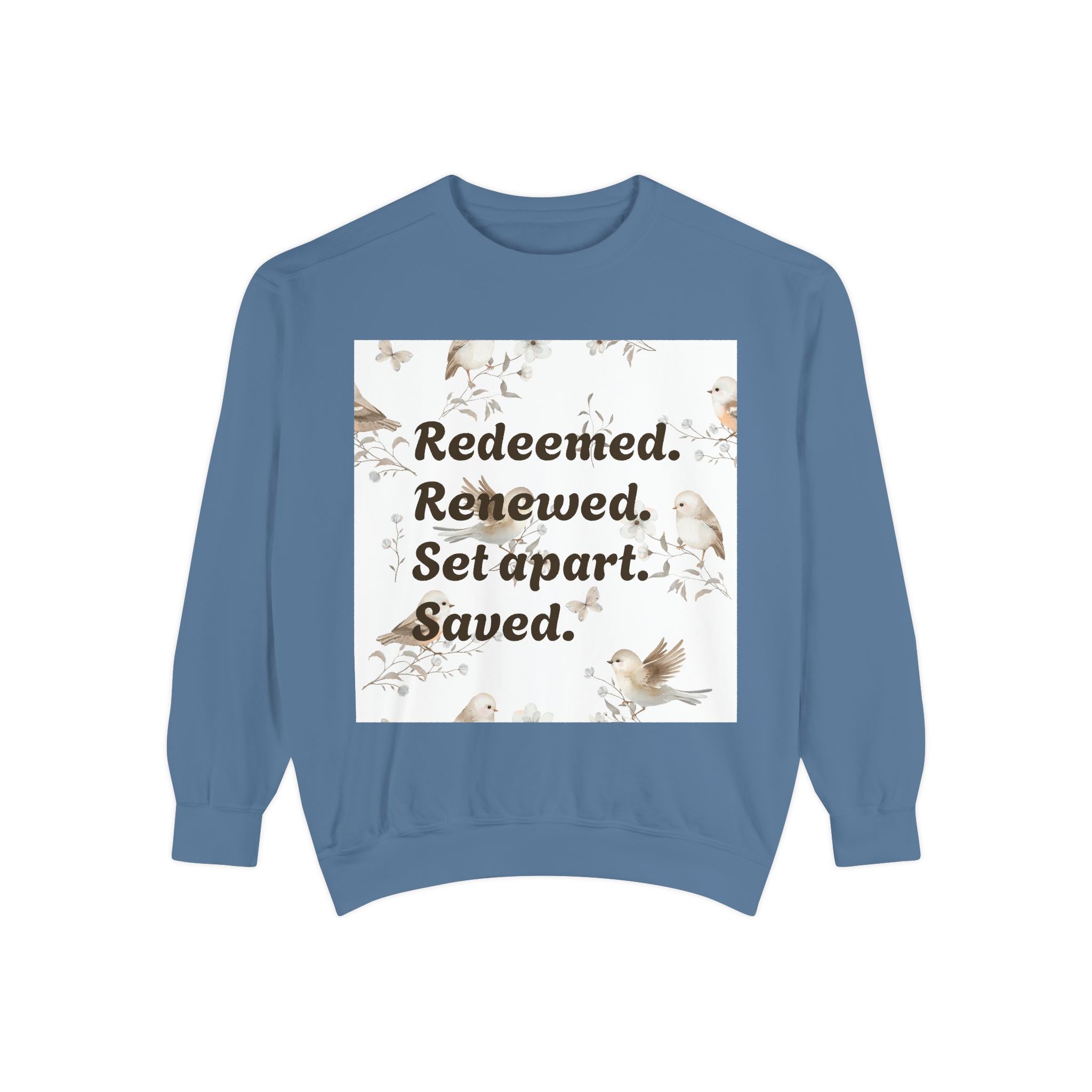 Christian Sweatshirt — "Redeemed. Renewed. Set Apart. Saved." Crewneck