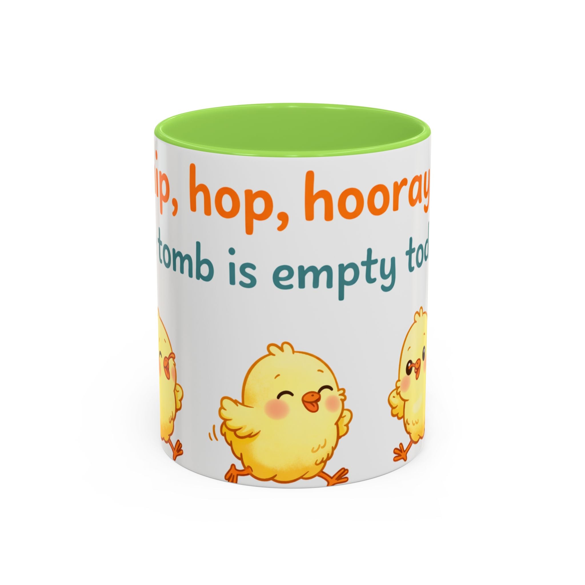 Easter Chick Coffee Mug — "Hop, hop, hooray the tomb is empty today" Colorful Ceramic Mug (11oz/15oz)