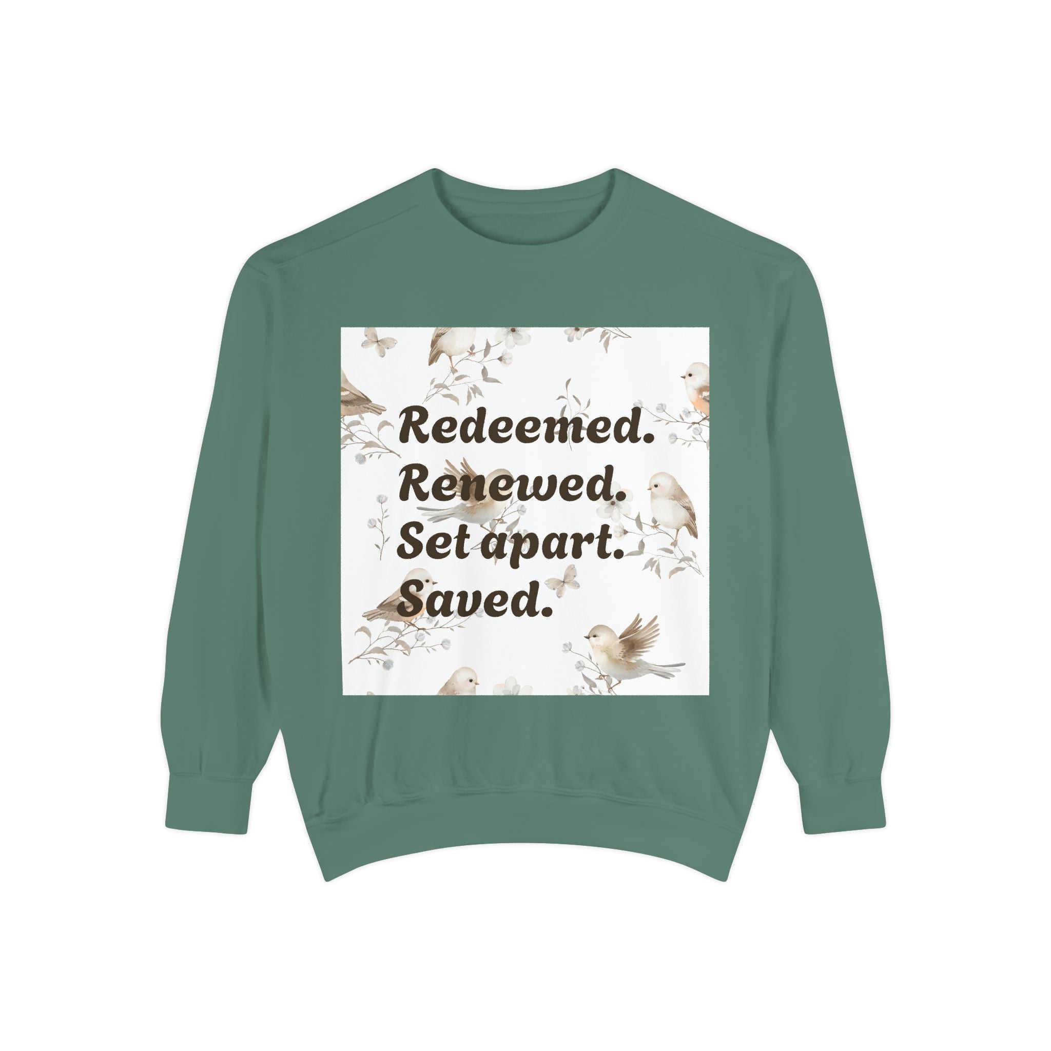 Christian Sweatshirt — "Redeemed. Renewed. Set Apart. Saved." Crewneck