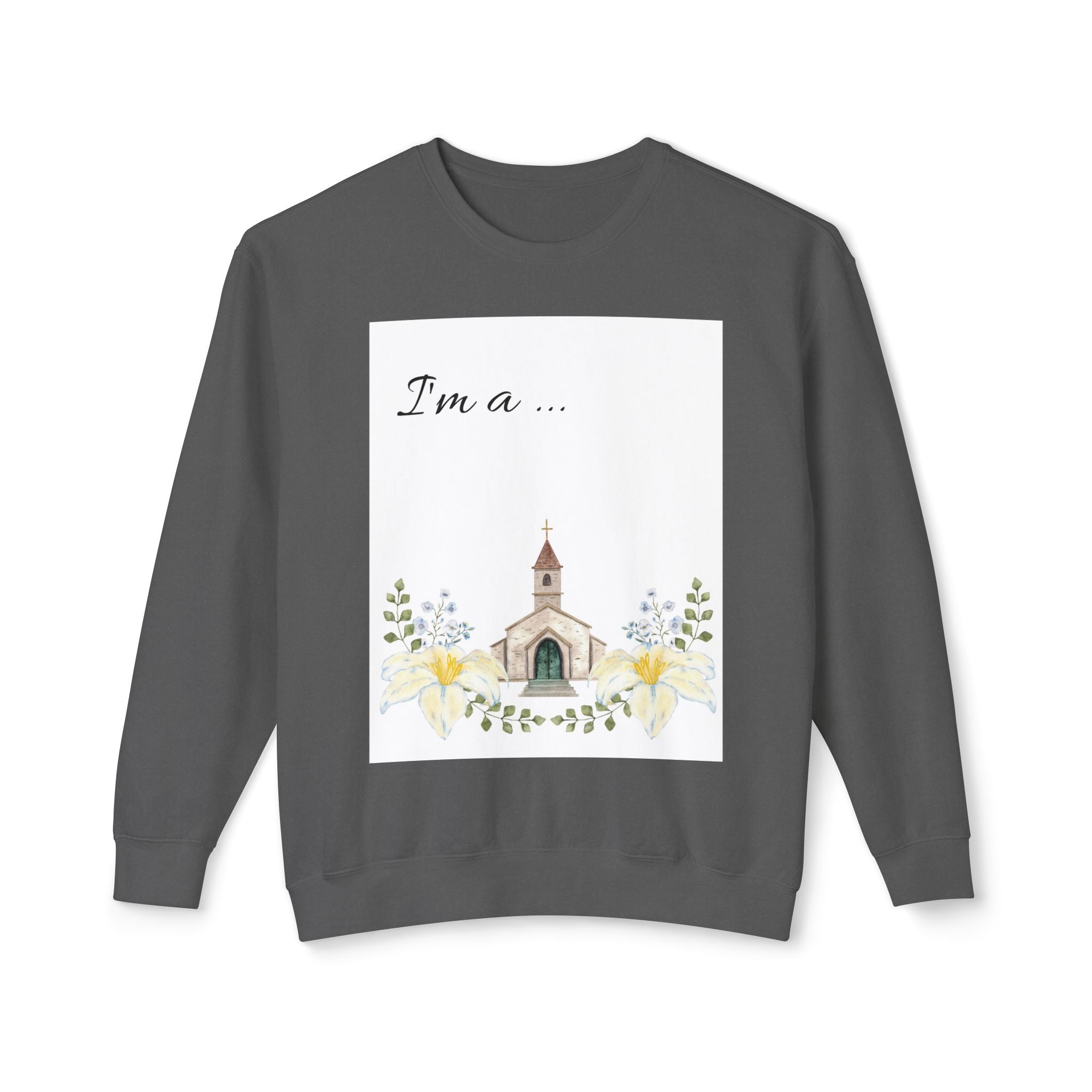 Floral Crewneck Sweatshirt — "I'm a...Christian" Faith Pullover