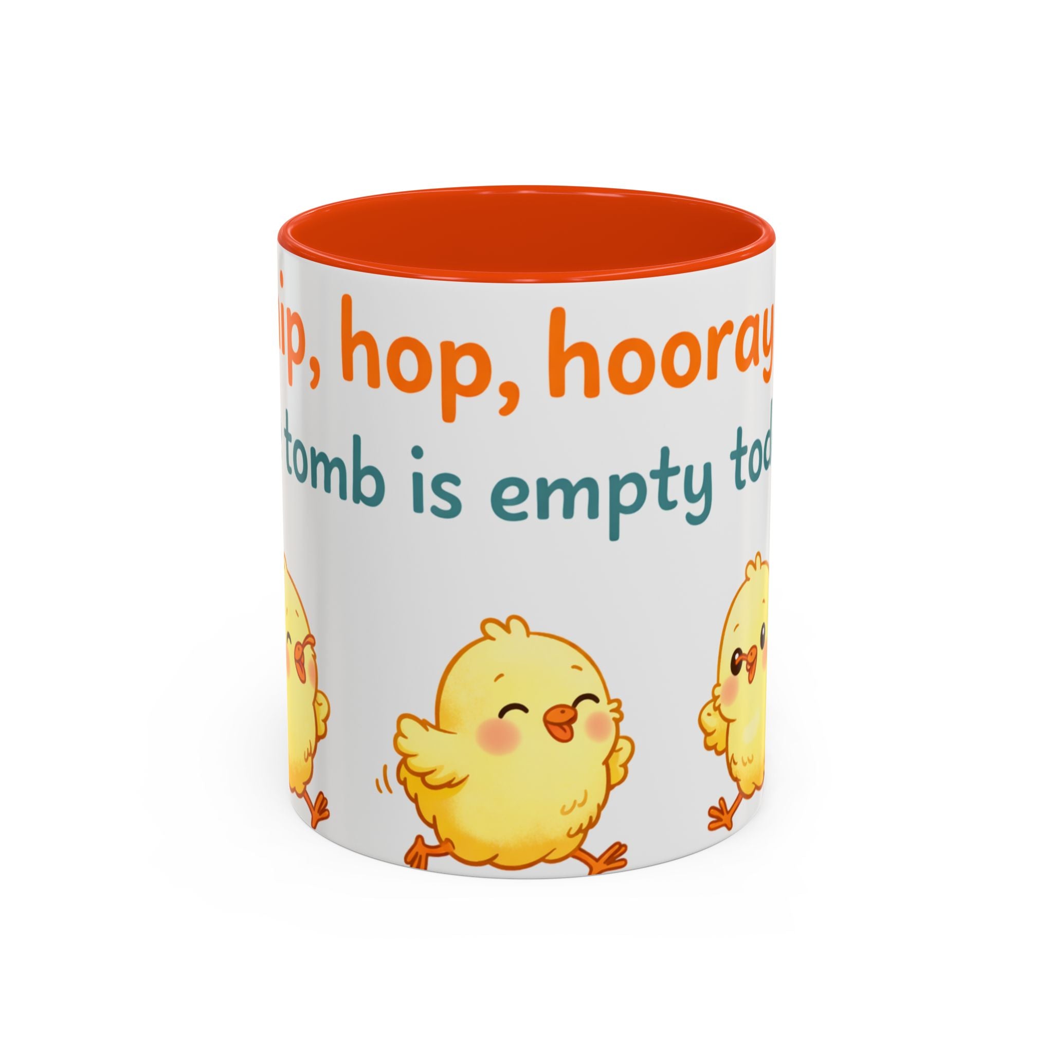 Easter Chick Coffee Mug — "Hop, hop, hooray the tomb is empty today" Colorful Ceramic Mug (11oz/15oz)