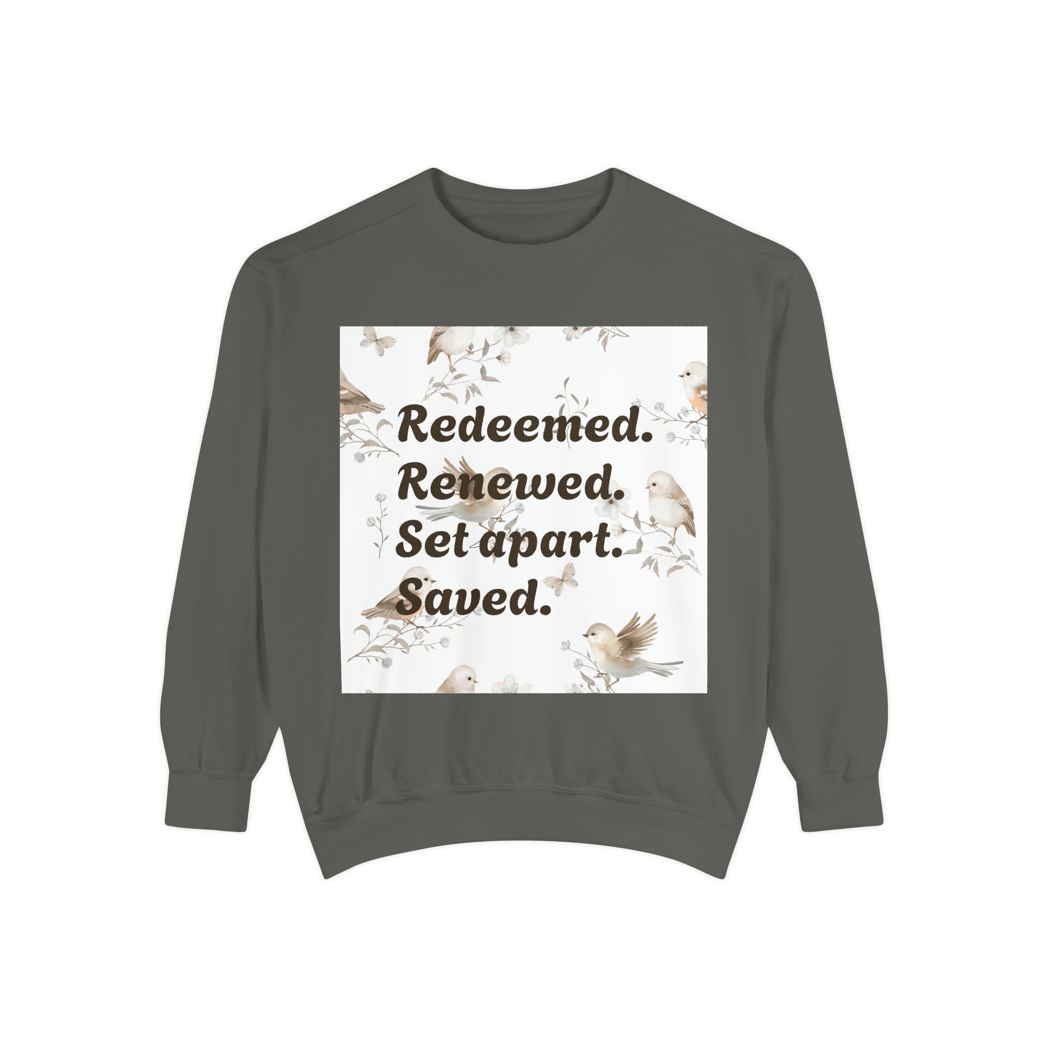 Christian Sweatshirt — "Redeemed. Renewed. Set Apart. Saved." Crewneck