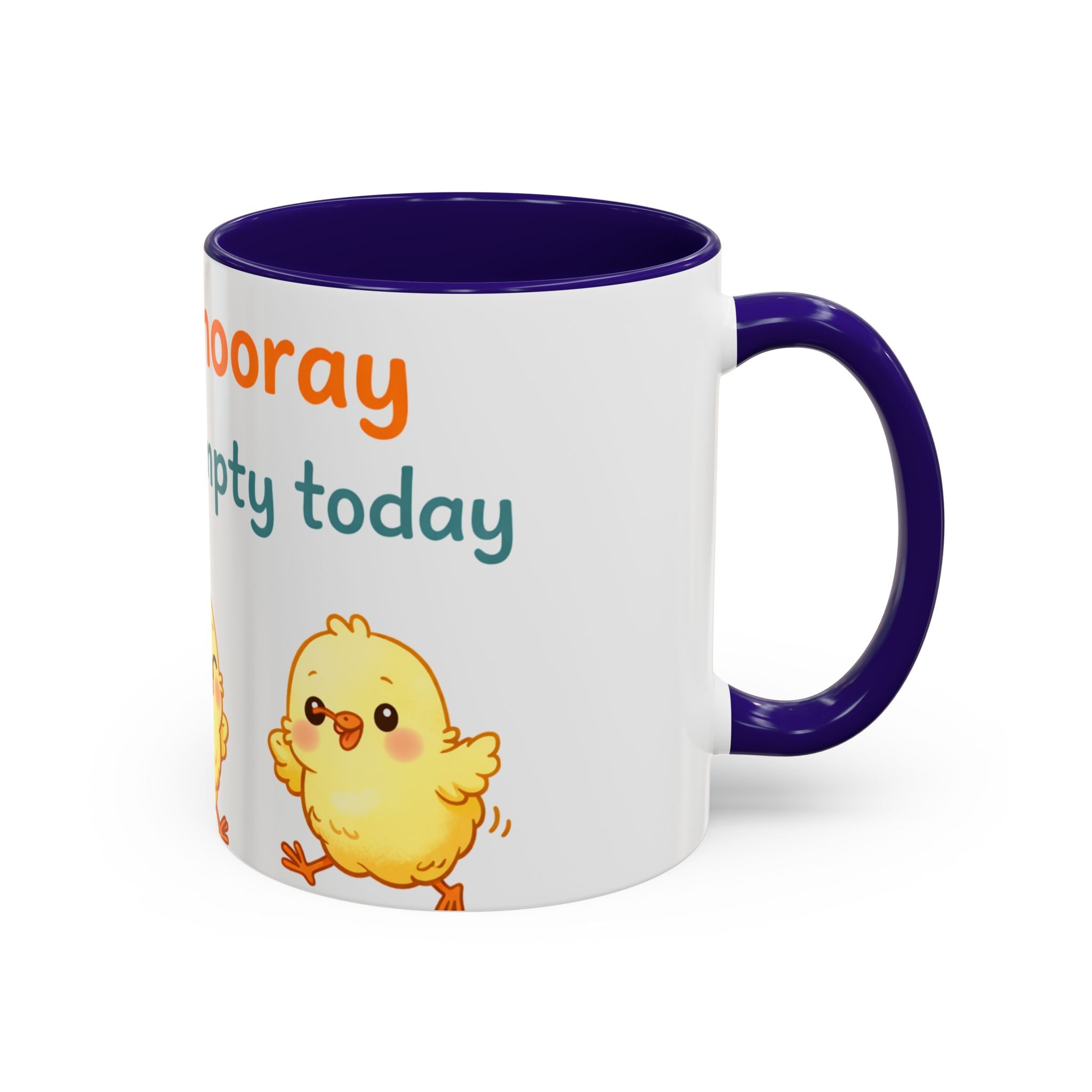 Easter Chick Coffee Mug — "Hop, hop, hooray the tomb is empty today" Colorful Ceramic Mug (11oz/15oz)