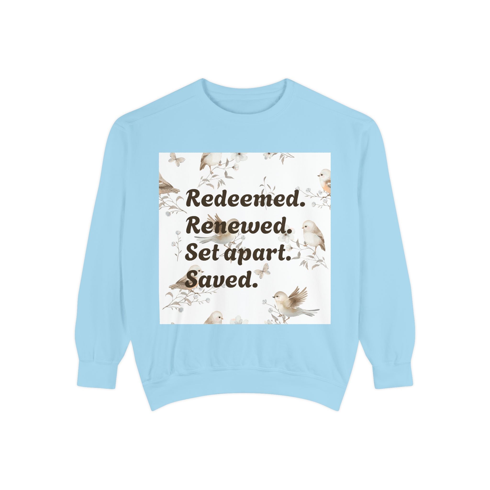 Christian Sweatshirt — "Redeemed. Renewed. Set Apart. Saved." Crewneck