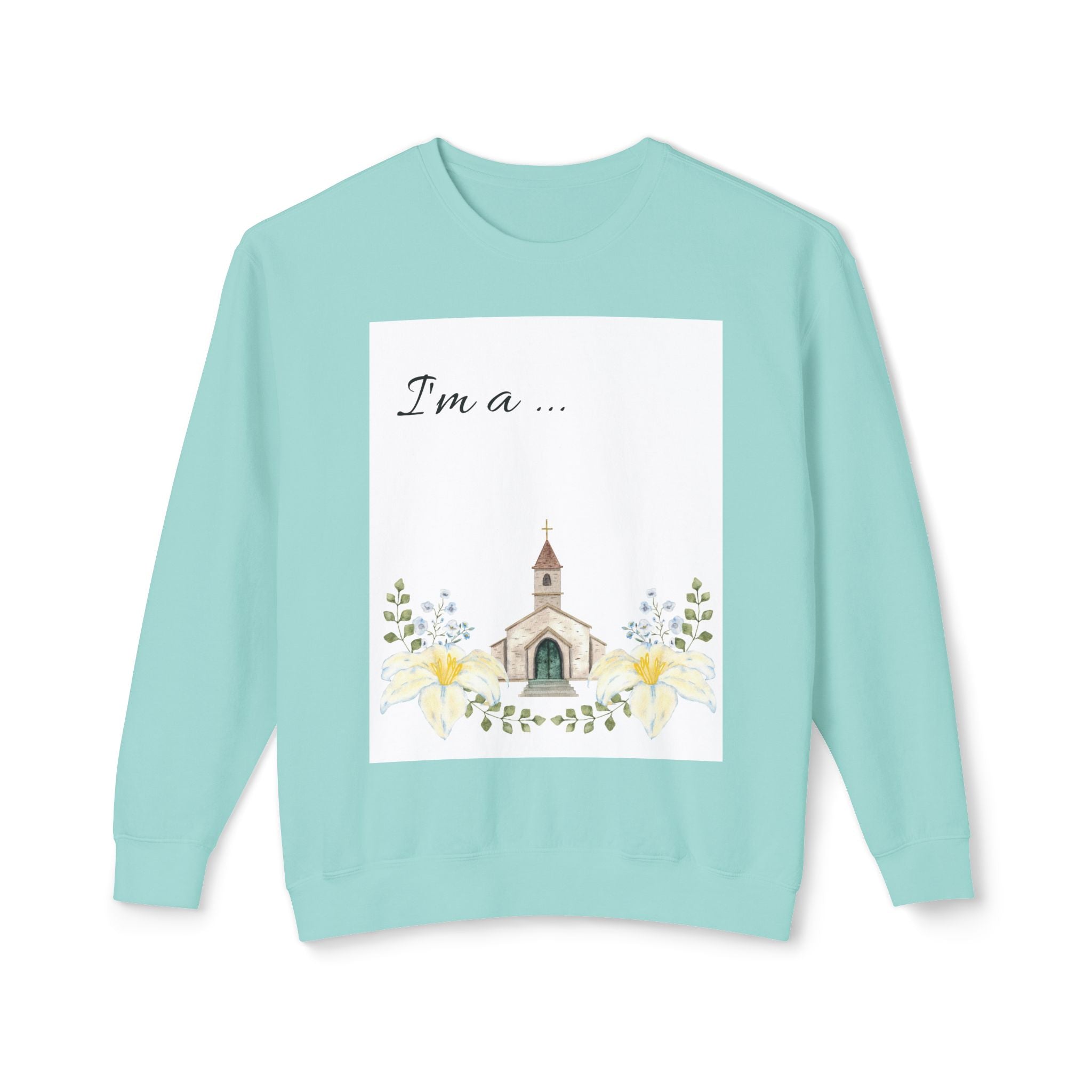 Floral Crewneck Sweatshirt — "I'm a...Christian" Faith Pullover